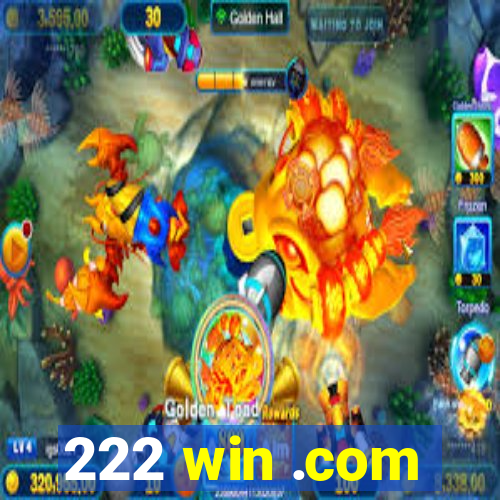 222 win .com